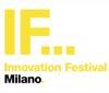 IF, Milano capitale dell'innovazione