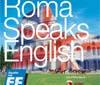 EF Education First presenta ‘Roma Speaks English’