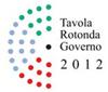 A Roma la Tavola Rotonda con il Governo Italiano 2012 per rilanciare il Sistema Paese 
