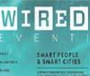 Il 12 e 13 aprile 'Smart people & Smart cities', evento Wired al Museo della Scienza e della Tecnologia