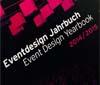 GERMANY - Event Design Year Book shows event industry’s state-of-the-art
