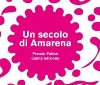 'Un secolo di Amarena', prolungata la mostra sui cento anni di Amarena Fabbri