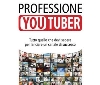 'Professione Youtuber', il lancio del libro a Milano e Torino