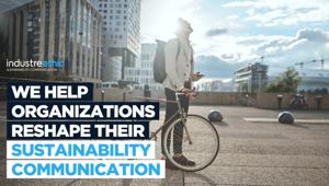 Nasce Industree Ethic: la nuova unit di Industree Communication Hub che comunica la sostenibilità d’impresa come asset strategico per rafforzare il business e la Brand reputation