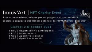 Il 2 dicembre Le Village by Crédit Agricole Milano festeggia il suo terzo compleanno con “Innov’Art | NFT Charity Event”. Una vendita benefica di NFT attraverso la piattaforma MUSANFT in collaborazione con Polyhedra e la Fondazione Francesca Rava