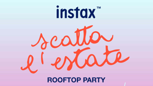 Fujifilm inaugura l'estate a Milano con un esclusivo party sulla Terrazza Vertigo per il lancio di instax mini 13