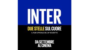Filmmaster: "Inter. Due stelle nel cuore”, dal 20 settembre nelle sale il film evento che celebra il 20° scudetto del club nerazzurro