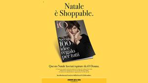 Su iO Donna oltre 100 idee regalo 'shoppable' per tutti. Nel numero 94 brand con oltre 120 pagine di pubblicità