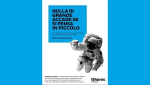 BlackRock lancia la campagna pubblicitaria europea per il brand iShares. Firma adam&eveDDB