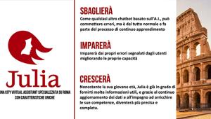 Roma Capitale presenta Julia, l’assistente virtuale. Per la prima volta l’AI è al servizio della città per migliorare l’esperienza di cittadini, turisti e pellegrini
