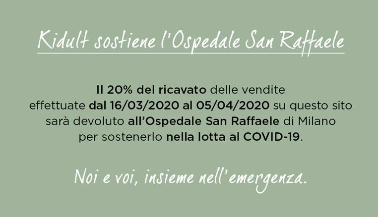 Kidult lancia l'iniziativa "noi e voi, insieme nell'emergenza" a favore dell'ospedale San Raffaele di Milano