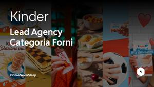 Ferrero conferma Caffeina come Digital e Social Media Lead Agency di tutti i brand della categoria Forni Kinder e Ferrero