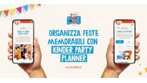 Kinder sviluppa con VMLY&R e Ogilvy il Kinder Party Planner, l’aiutante digitale di ogni famiglia