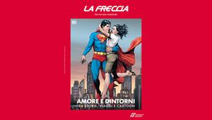 FS Italiane: La Freccia dedica il numero di febbraio all'amore