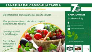 Parte la seconda stagione sul canale 7 Gold del format TV e social La Natura dal campo alla tavola – Storia delle eccellenze italiane