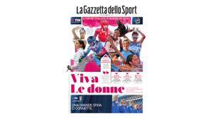 Viva le donne. In edicola, con La Gazzetta dello Sport,  lo speciale dedicato allo sport al femminile