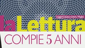 RCS, 'la Lettura' festeggia cinque anni. A Milano tre appuntamenti dedicati alla fotografia