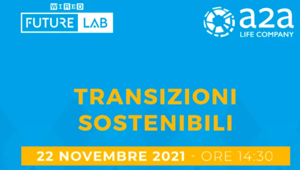 Wired Future Lab torna con un nuovo appuntamento in collaborazione con A2A: al centro la transizione ecologica