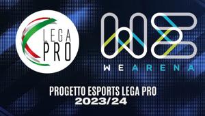 Lega Pro e WeArena esordiscono con la Terza Stagione del Progetto Esports. Pubblicato il Regolamento