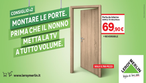 Leroy Merlin torna on air con Publicis Italia e invita a non rimandare i lavori in casa