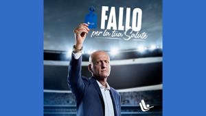 LILT E TBWA\Italia lanciano il Cartellino Blu, per giocare d’anticipo contro i tumori maschili. Protagonisti Pierluigi Collina e Lega Serie A, B, C