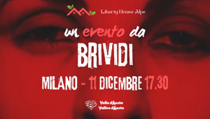 Liberty House Alps firma “Una storia da brividi”, l'appuntamento aperto ad aziende, stampa e agenzie che unisce promozione turistica e comunicazione aziendale, proponendo la Valle d’Aosta come destinazione per eventi e team building corporate