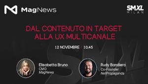 MagNews protagonista e sponsor dell'SMXL Milan con uno speech dedicato alla UX multicanale. Appuntamento venerdì 12 novembre in live streaming