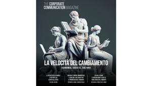 La velocità del cambiamento: economia, società e cultura. Presentato il nuovo numero di The Corporate Communication Magazine di ICCH