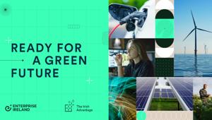 Enterprise Ireland lancia la campagna internazionale sulla green innovation: "Ready for a Green Future"