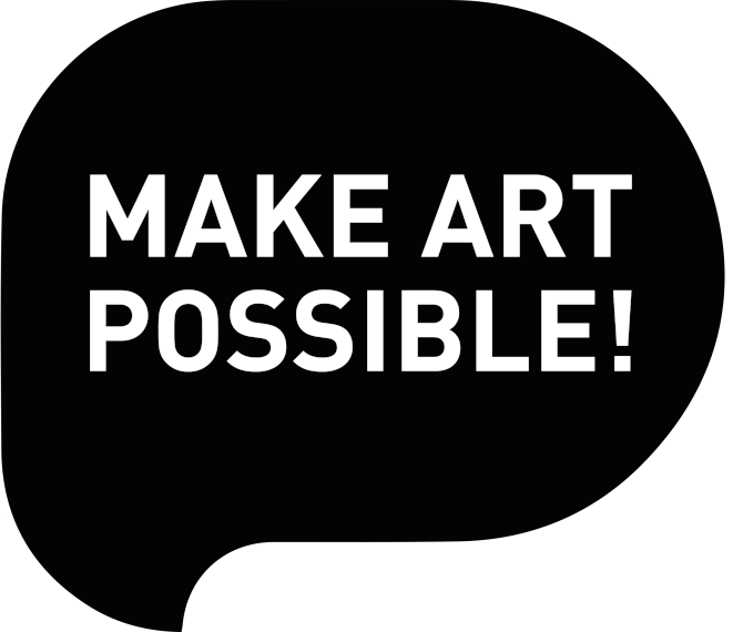 Make art possible Make art possible