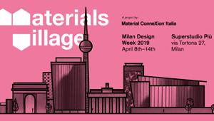Materials Village torna dall'8 al 14 aprile negli spazi di Superstudio Più
