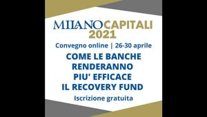 Milano Capitali: parte la terza edizione dell'evento di MF-Milano Finanza e di Class Editori che dà voce ai protagonisti della buona finanza