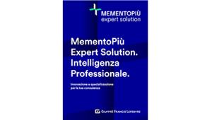 Giuffrè Francis Lefebvre lancia una campagna di comunicazione integrata per presentare il nuovo MementoPiù Expert Solution