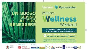 Starbene e Mypersonaltrainer lanciano la prima edizione di Milano Wellness Weekend: tre giorni dedicati al benessere per tutta la famiglia. Campagna di lancio di Wavemaker Conten. L’evento è curato da My Events