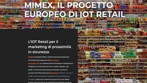 Mimex, il progetto europeo di Micro-Market Experience pensato per diffondere l’esperienza di smart retail, prende corpo. Ad agosto il primo workshop