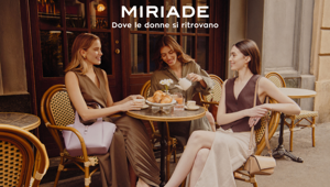 Miriade diventa “dove le donne si ritrovano”. Al la nuova campagna integrata firmata Meaningfool
