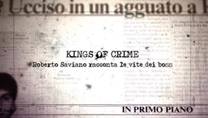 Discovery Italia, Kings of Crime on air dal 4 ottobre sul Nove. Conduce Roberto Saviano