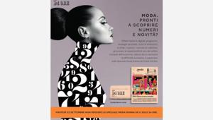 Con Il Sole 24 Ore di martedì 22 settembre Speciale Moda Donna, 20 pagine di approfondimenti con tutti i numeri e le novità del settore. Campagna stampa e distribuzione speciale