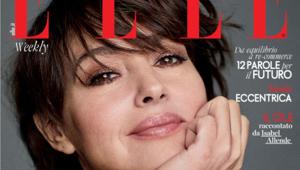 Elle Weekly compie 1 anno e festeggia con Monica Bellucci, Bianca Balti e Chiara Scelsi  in copertina. Cancelliere: "E' il primo settimanale femminile, per raccolta, sui clienti alto di gamma della Moda, del Lusso e della Beauty”