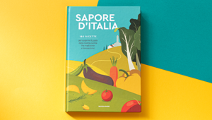 Mondadori Store:  in libreria Sapore d’Italia, un tour culinario con le ricette del nostro Paese