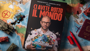 Francesco Cancellato lancia con Ciaopeople il libro "Ci avete rotto il mondo": 31 racconti per comprendere le connessioni globali