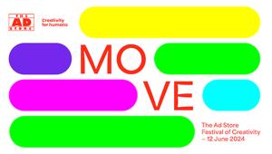 Al via l’edizione 2024 dell’Ad Store Festival of Creativity. Intitolato "Move", è aperto a tutti gli amanti della creatività