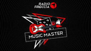 Radiofreccia e Warner Music Italy insieme per il lancio del nuovo progetto "Music Master"