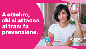Bitmama Reply firma l'attivazione di Fondazione AIRC per Nastro Rosa: la prevenzione del tumore al seno sale a bordo dei tram Bitmama Reply firma l'attivazione di Fondazione AIRC per Nastro Rosa: la prevenzione del tumore al seno sale a bordo dei tram