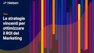 Nielsen. Tre aree chiave per consentire ai brand un ROI affidabile: priorità ai risultati di business rispetto alle metriche di delivery, approccio integrato cross-media, maggiore responsabilità e misurabilità della creatività