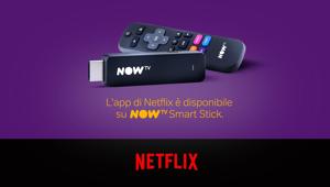 L'app di Netflix sbarca su Now Tv Smart Stick. Online il video teaser firmato Alkemy