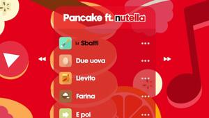 Nutella®  con il supporto di Ogilvy lancia “Pancake ft. Nutella®”: la prima ricetta creata con una playlist