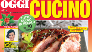 In edicola il nuovo 'Oggi Cucino'. La campagna è di Hi Comunicazione!
