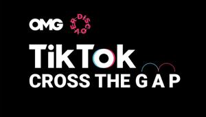 “TikTok. Cross the Gap!”: OMG Discover debutta con un primo appuntamento il 15 luglio in partnership con la piattaforma di intrattenimento