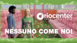 Oriocenter lancia la nuova campagna “Nessuno come noi” firmata da Giovanni Rossi Studio e Advercity. Pianificazione a cura di Proxima